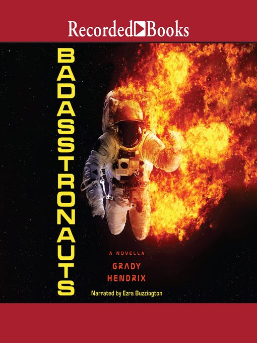 Title details for BadAsstronauts by Grady Hendrix - Wait list